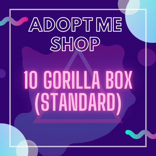 -- 10 Gorilla Box (Standard) --