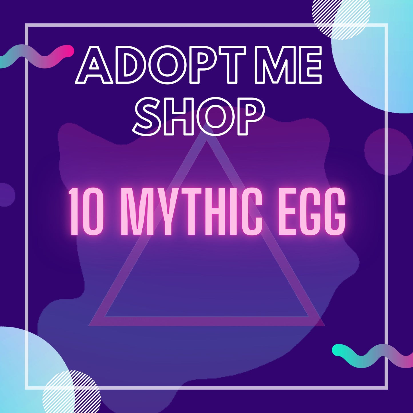 -- 10 Mythic Egg --