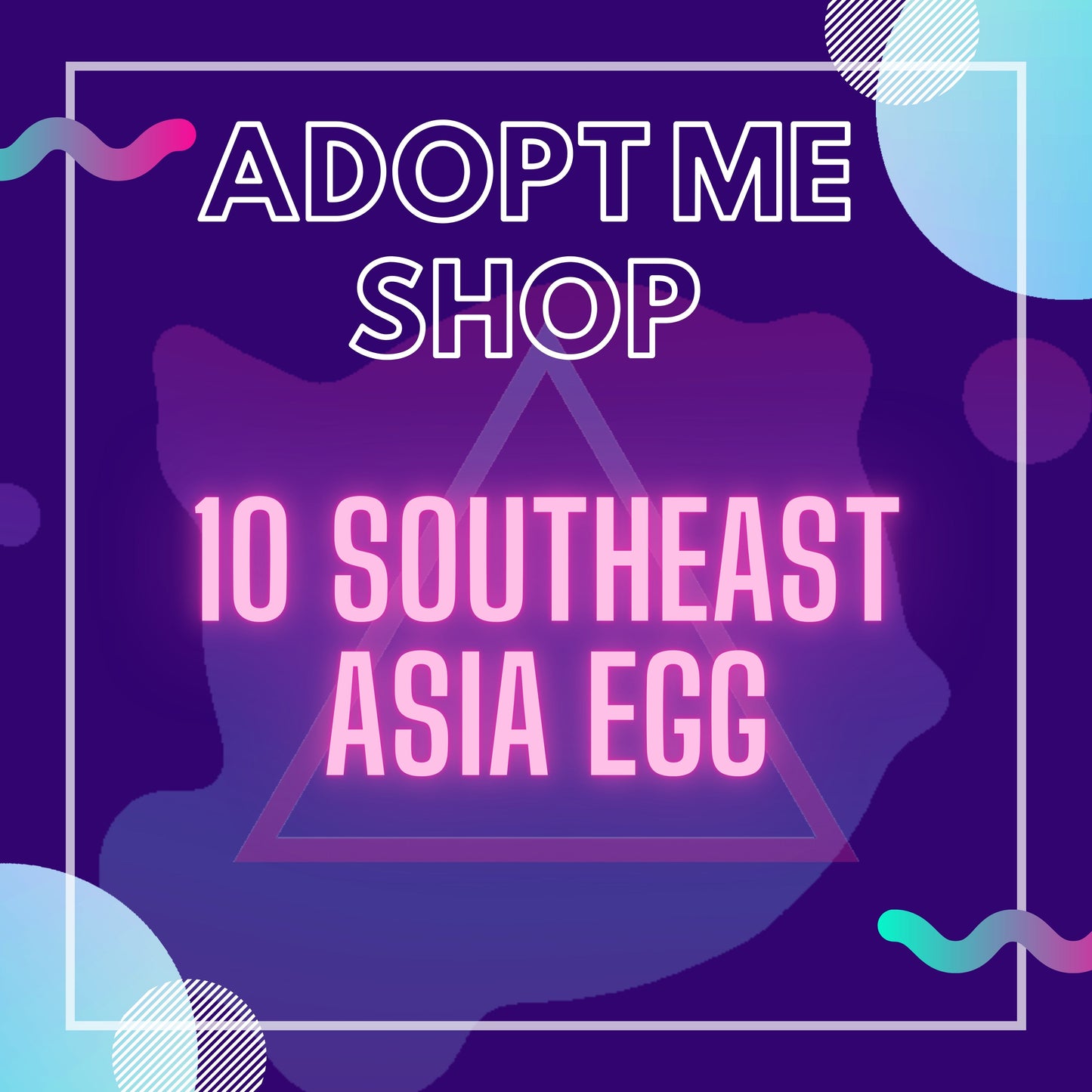 -- 10 Southeast Asia Egg --