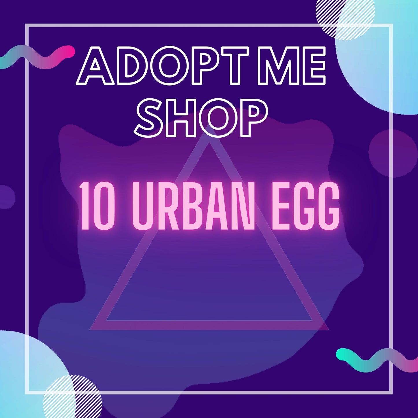 -- 10 Urban Egg --