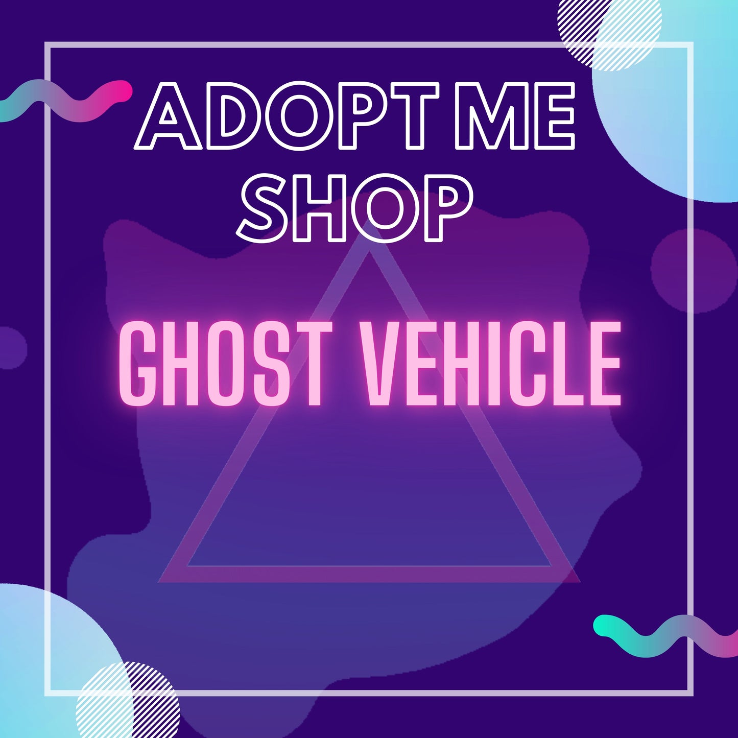 -- Ghost Vehicle --