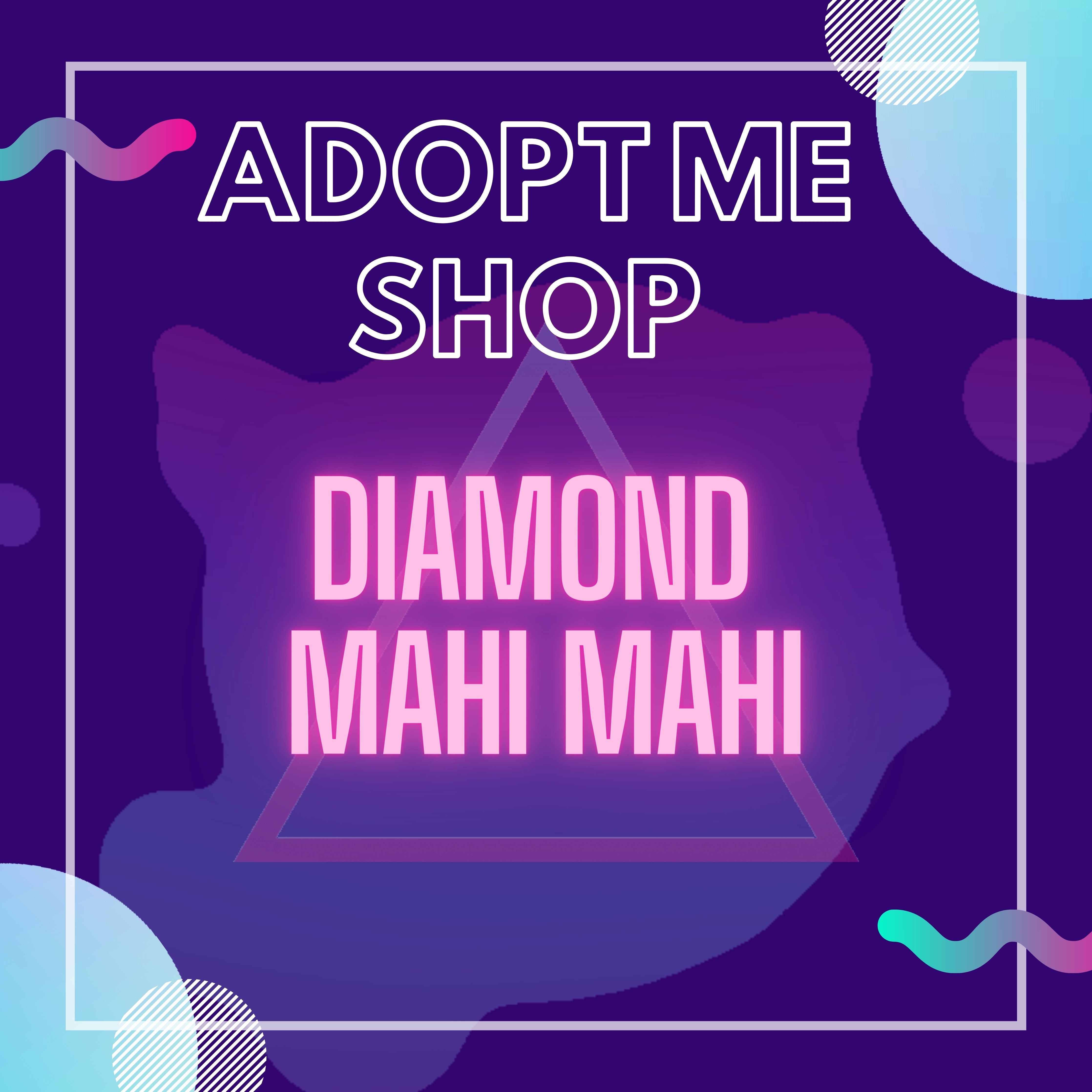 Diamond Mahi Mahi – AdoptMe Shop