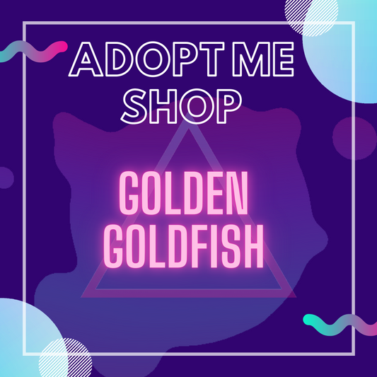 -- Golden Goldfish --