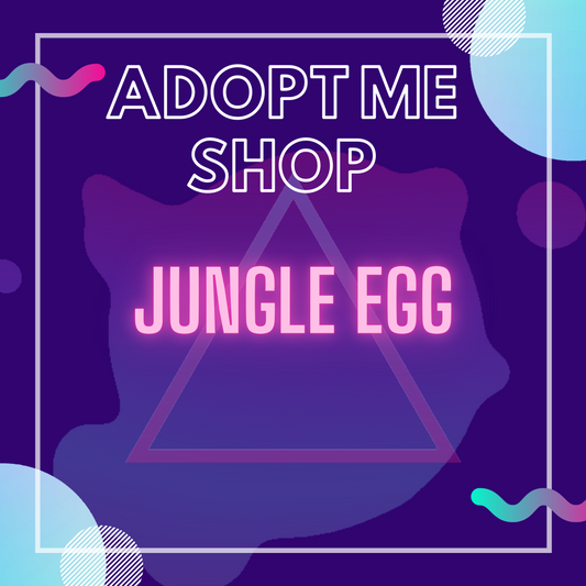 -- Jungle Egg --